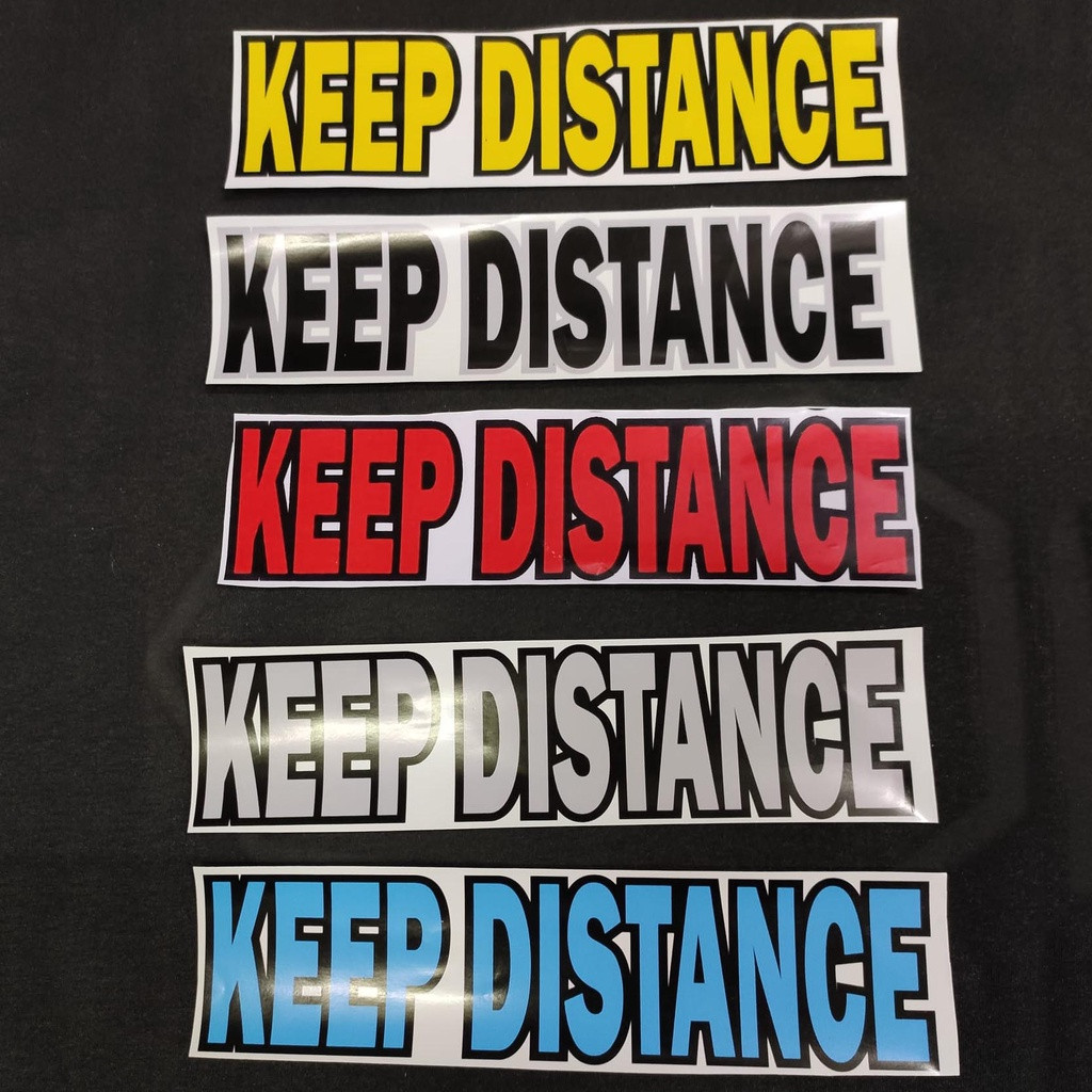 KEEP DISTANCE Sticker Vinyl Printed White Background Size 21cm x 4.5cm