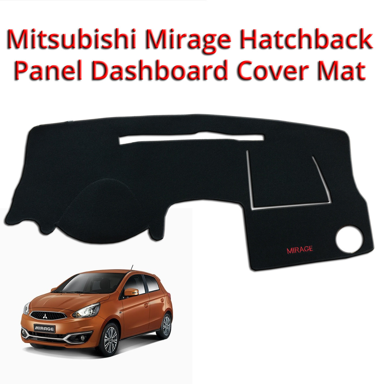 Mitsubishi Mirage HB Dashboard Cover Panel Dash Mat