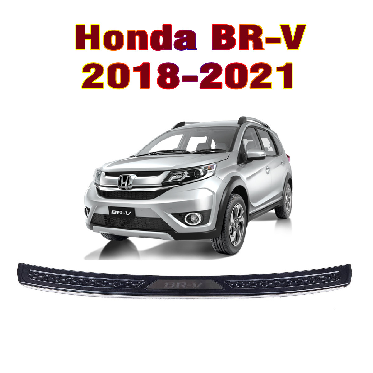 2018-2021 HONDA BRV Rear Step Sill for BR-V Rear Bumper Cover Guard Stick On Installation