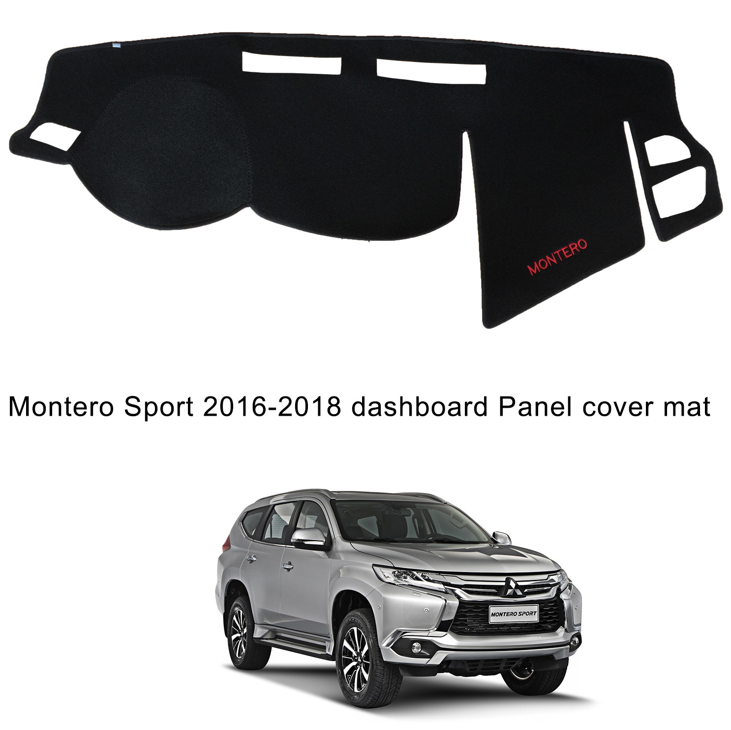 Montero Sport 2016-2022 Dashboard Cover Panel Dash Mat