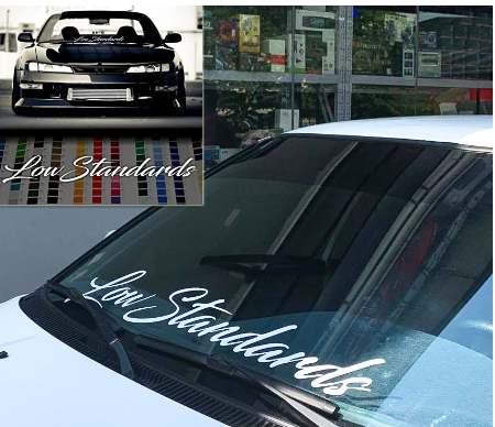 Low Standards windshield sticker 36x5 inches classic car Stickers Decal JDM Styling Decoration All Colors