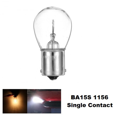 1Pc BA15S 1156 Single Contact Bulb Copper Base 12V 21W Reverse Light / Rear Signal Light